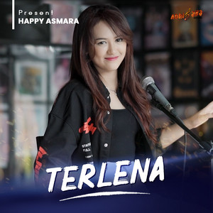 Download Lagu Happy Asmara - Terlena MP3 Download Lagu Happy Asmara - Terlena MP3