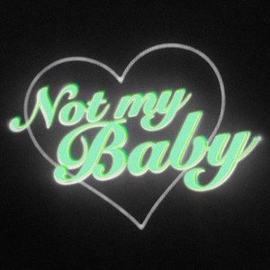 Download Lagu Amadelle - Not My Baby MP3 Download Lagu Amadelle - Not My Baby MP3