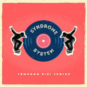 Download Lagu Syndrome System - Inikah Masa Depan MP3 Download Lagu Syndrome System - Inikah Masa Depan MP3