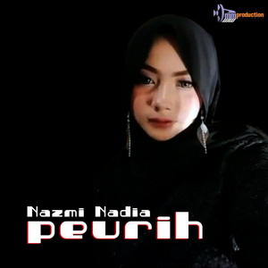 Download Lagu Nazmi Nadia - Peurih MP3 Download Lagu Nazmi Nadia - Peurih MP3