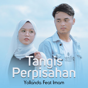Download Lagu Yollanda, Imam - Tangis Perpisahan MP3 Download Lagu Yollanda, Imam - Tangis Perpisahan MP3