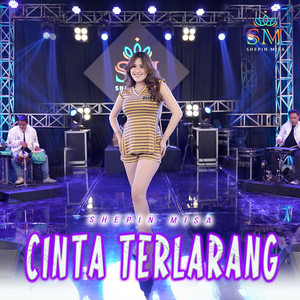 Download Lagu Shepin Misa - Cinta Terlarang MP3 Download Lagu Shepin Misa - Cinta Terlarang MP3