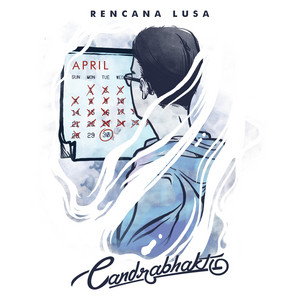 Download Lagu Candrabhakti - Rencana Lusa MP3 Download Lagu Candrabhakti - Rencana Lusa MP3