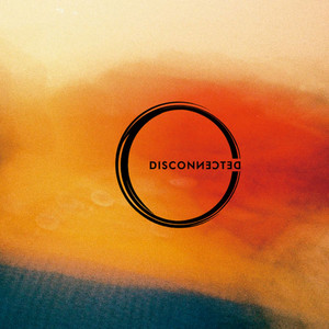Download Lagu Disconnected - Terkuat MP3 Download Lagu Disconnected - Terkuat MP3
