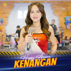 Download Lagu Happy Asmara, Royal Music - Kenangan MP3 Download Lagu Happy Asmara, Royal Music - Kenangan MP3