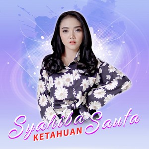 Download Lagu Syahiba Saufa - Ketahuan MP3 Download Lagu Syahiba Saufa - Ketahuan MP3