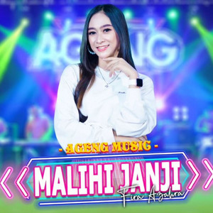 Download Lagu Ageng Music, Fira Azahra - Malihi Janji MP3