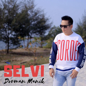 Download Lagu Dorman Manik - Selvi MP3