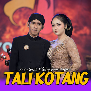 Download Lagu Arya Galih, Silvy Kumalasari - Tali Kotang MP3 Download Lagu Arya Galih, Silvy Kumalasari - Tali Kotang MP3