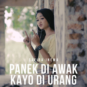Download Lagu Safira Inema - Panek Di Awak Kayo Di Urang MP3 Download Lagu Safira Inema - Panek Di Awak Kayo Di Urang MP3