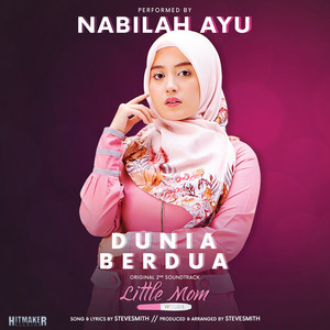 Download Lagu Nabilah Ayu - Dunia Berdua - From "Little Mom" MP3 Download Lagu Nabilah Ayu - Dunia Berdua - From "Little Mom" MP3