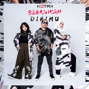 Download Lagu Kotak - Beranikan Dirimu MP3