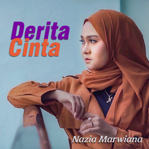 Download Lagu Nazia Marwiana - Derita Cinta MP3 Download Lagu Nazia Marwiana - Derita Cinta MP3