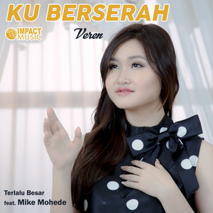Download Lagu Veren - Tak Pernah Terlambat MP3