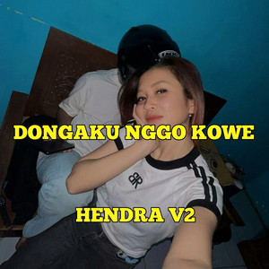 Download Lagu HENDRA V2, Heri Marwanto (Sleman Receh) - Dongaku Nggo Kowe MP3
