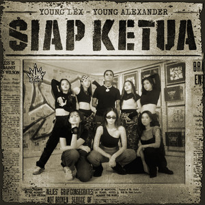 Download Lagu Young Lex, Young Alexander - Siap Ketua MP3 Download Lagu Young Lex, Young Alexander - Siap Ketua MP3