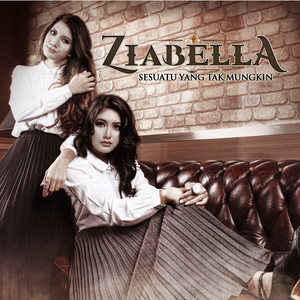 Download Lagu Ziabella - Sesuatu Yang Tak Mungkin MP3 Download Lagu Ziabella - Sesuatu Yang Tak Mungkin MP3