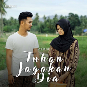 Download Lagu Adista - Tuhan Jagakan Dia MP3