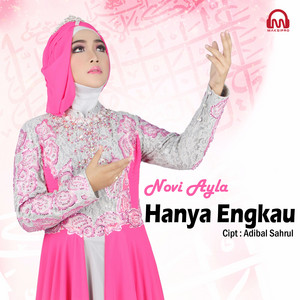 Download Lagu Novi Ayla - Hanya Engkau MP3