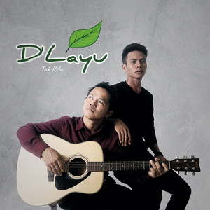 Download Lagu D'layu - Tak Rela MP3 Download Lagu D'layu - Tak Rela MP3