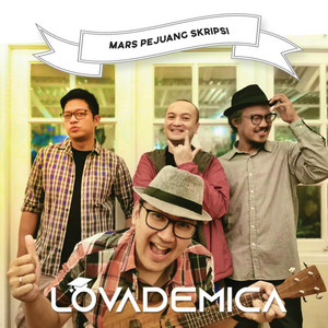 Download Lagu Lovademica - Mars Pejuang Skripsi MP3 Download Lagu Lovademica - Mars Pejuang Skripsi MP3