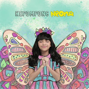 Download Lagu Neona - Kepompong MP3