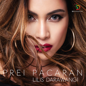 Download Lagu Lilis Darawangi - Prei Pacaran MP3 Download Lagu Lilis Darawangi - Prei Pacaran MP3