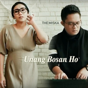 Download Lagu The Miska - Unang Bosan Ho MP3