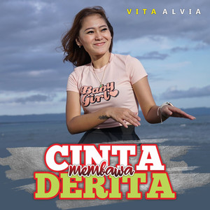 Download Lagu Vita Alvia, Khatulistiwa Record - Cinta Membawa Derita - DJ Remix MP3 Download Lagu Vita Alvia, Khatulistiwa Record - Cinta Membawa Derita - DJ Remix MP3