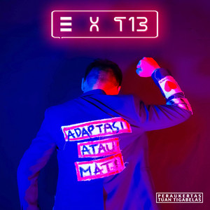 Download Lagu Peraukertas, Tuantigabelas - Adaptasi Atau Mati MP3 Download Lagu Peraukertas, Tuantigabelas - Adaptasi Atau Mati MP3