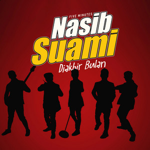 Download Lagu Five Minutes - Nasib Suami Di Akhir Bulan MP3