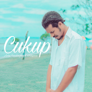 Download Lagu Acha Randongkir, Whllyano Marcellino - Cukup MP3 Download Lagu Acha Randongkir, Whllyano Marcellino - Cukup MP3
