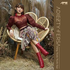 Download Lagu Adiezty Fersa - Yang Nyata Nyata Saja MP3 Download Lagu Adiezty Fersa - Yang Nyata Nyata Saja MP3