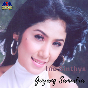 Download Lagu Ine Sinthya - Goyang Samudra MP3 Download Lagu Ine Sinthya - Goyang Samudra MP3