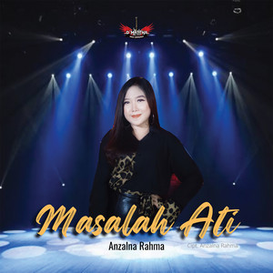 Download Lagu Anzalna Rahma - Masalah Ati MP3