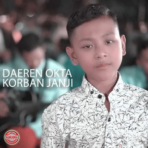 Download Lagu Daeren Okta - Korban Janji MP3 Download Lagu Daeren Okta - Korban Janji MP3