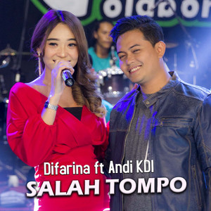 Download Lagu Difarina Indra, Andi KDI - Salah Tompo MP3 Download Lagu Difarina Indra, Andi KDI - Salah Tompo MP3
