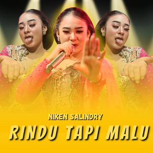 Download Lagu Niken Salindry - Rindu Tapi Malu MP3 Download Lagu Niken Salindry - Rindu Tapi Malu MP3