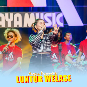 Download Lagu Anggun Pramudita - Luntur Welase - Koplo Version MP3 Download Lagu Anggun Pramudita - Luntur Welase - Koplo Version MP3