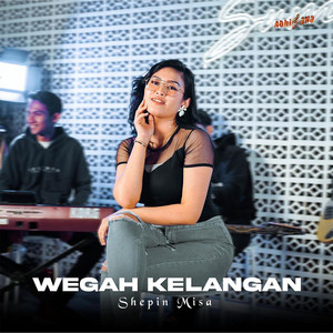 Download Lagu Shepin Misa - Wegah Kelangan MP3 Download Lagu Shepin Misa - Wegah Kelangan MP3