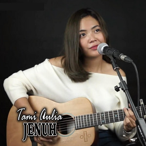 Download Lagu Tami Aulia - Jenuh MP3 Download Lagu Tami Aulia - Jenuh MP3