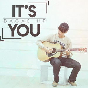 Download Lagu Bagas HP - It's You MP3