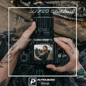Download Lagu Dj Fiki Cahyadi - Anu Remon Sakit Lagi X Emang Lagi Ganteng - Remix MP3 Download Lagu Dj Fiki Cahyadi - Anu Remon Sakit Lagi X Emang Lagi Ganteng - Remix MP3