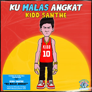 Download Lagu Kidd Santhe - Ku Malas Angkat MP3