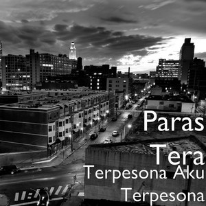 Download Lagu Paras Tera - Terpesona Aku Terpesona MP3 Download Lagu Paras Tera - Terpesona Aku Terpesona MP3
