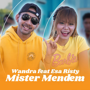 Download Lagu Wandra, Esa Risty - Mister Mendem (feat. Esa Risty) MP3 Download Lagu Wandra, Esa Risty - Mister Mendem (feat. Esa Risty) MP3