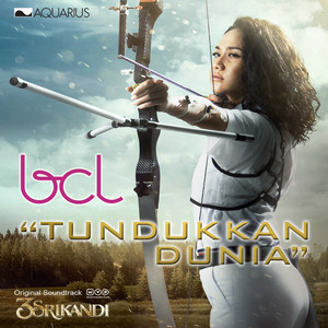 Download Lagu Bunga Citra Lestari - Tundukkan Dunia (From "3 Srikandi") - Radio Edit MP3 Download Lagu Bunga Citra Lestari - Tundukkan Dunia (From "3 Srikandi") - Radio Edit MP3