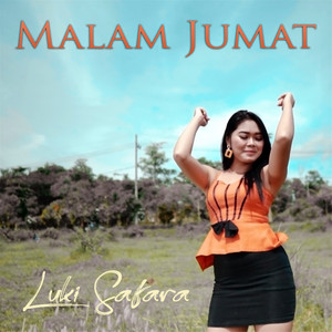 Download Lagu Luki Safara - Malam Jumat MP3 Download Lagu Luki Safara - Malam Jumat MP3
