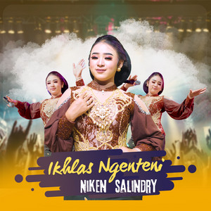 Download Lagu Niken Salindry - Ikhlas Ngenteni MP3