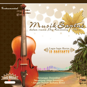 Download Lagu Is Haryanto - Setulus Hatimu Semurni Cintaku MP3 Download Lagu Is Haryanto - Setulus Hatimu Semurni Cintaku MP3